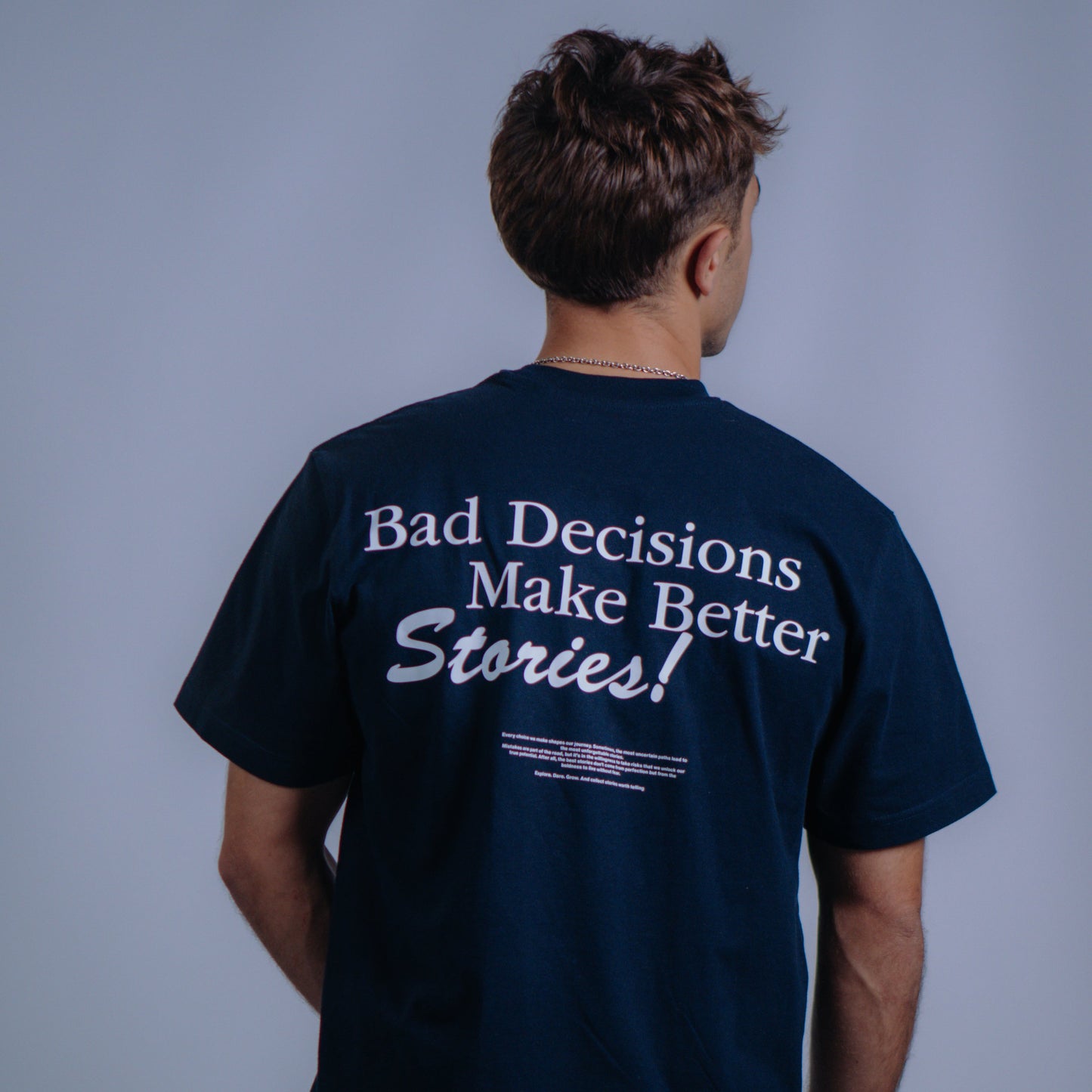 "Bad Decisions" Blue T-shirt