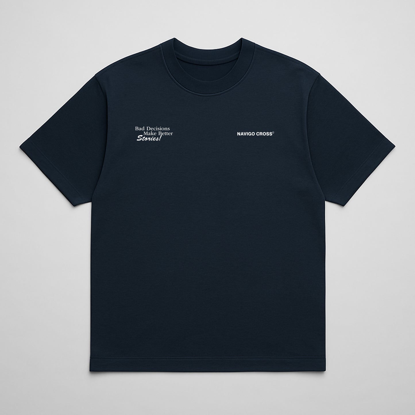 "Bad Decisions" Blue T-shirt