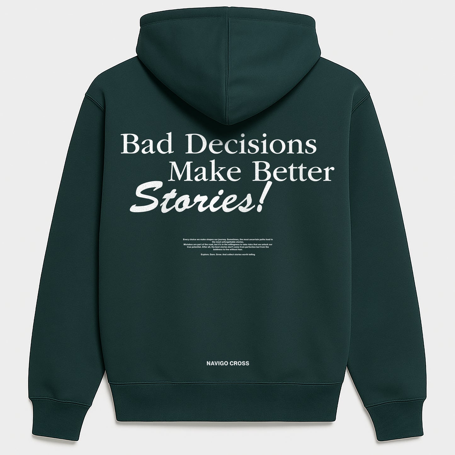 "Bad Decisions" Green Hoodie