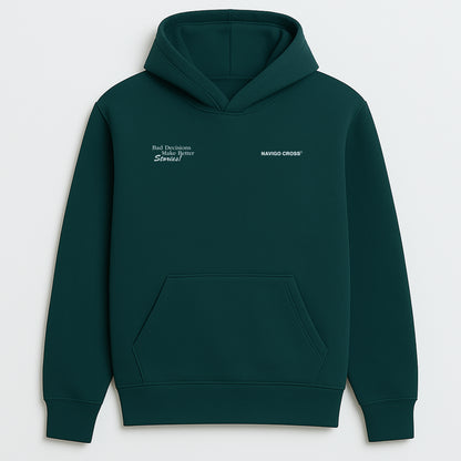 "Bad Decisions" Green Hoodie